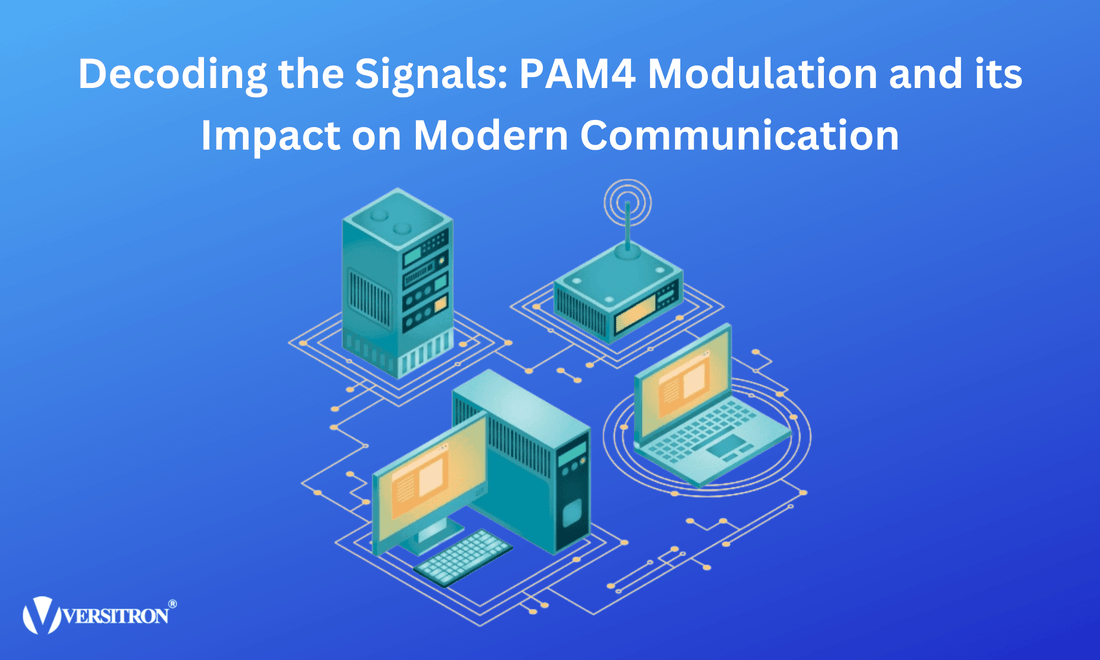 Decoding the Signals: PAM4 Modulation and its Impact on Modern Communication